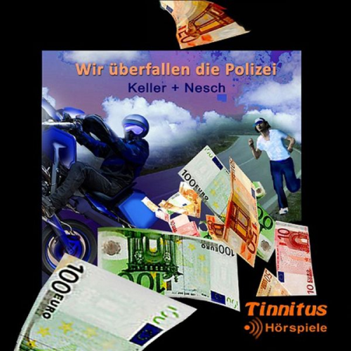 Thorsten Nesch - Wir überfallen die Polizei