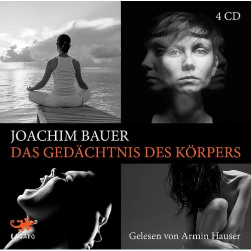 Joachim Bauer - Das Gedächtnis des Körpers