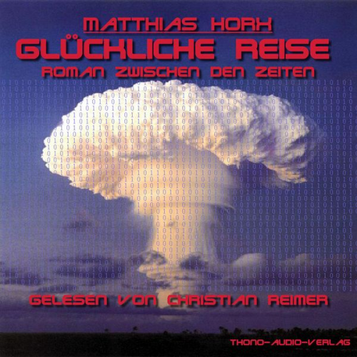 Matthias Horx - Glückliche Reise