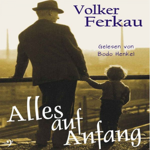 Volker Ferkau - Alles auf Anfang