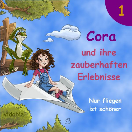 Kigunage - 1 - Cora und ihre zauberhaften Erlebnisse - Nur fliegen ist schöner