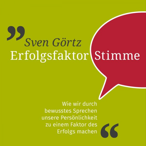 Sven Görtz - Erfolgsfaktor Stimme