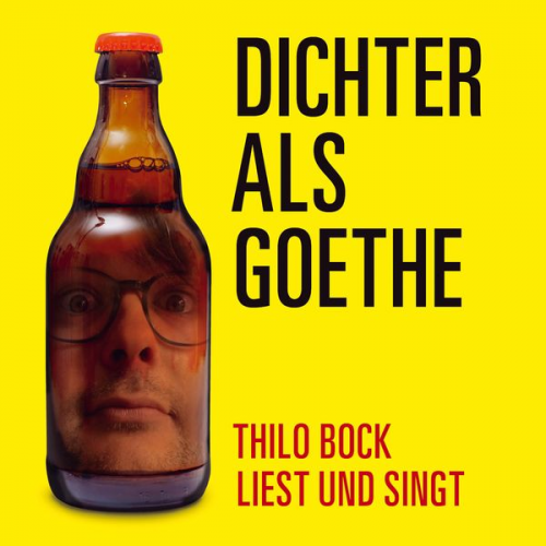 Thilo Bock - Dichter als Goethe