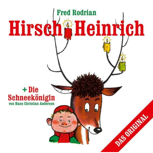 Fred Rodrian Hans Christian Andersen - Hirsch Heinrich + Die Schneekönigin