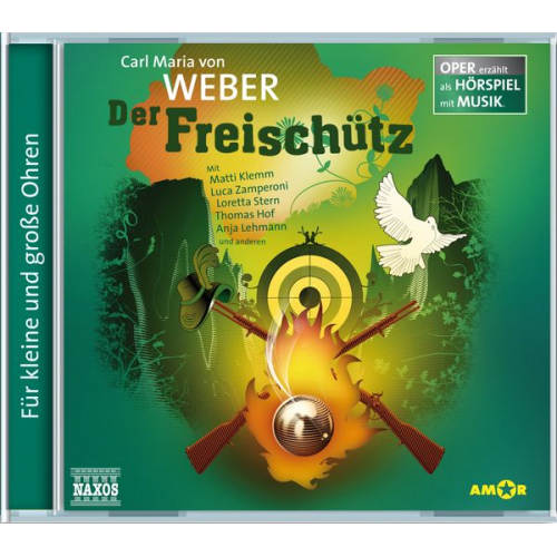 Carl Maria Weber - Der Freischütz