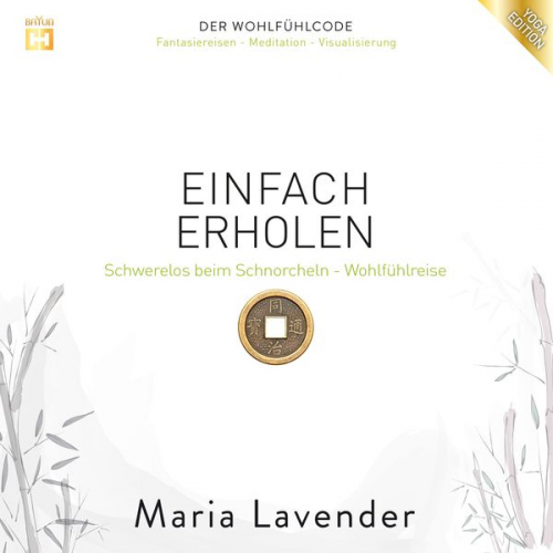 Maria Lavender - Einfach Erholen: Schwerelos beim Schnorcheln - Wohlfühlreise