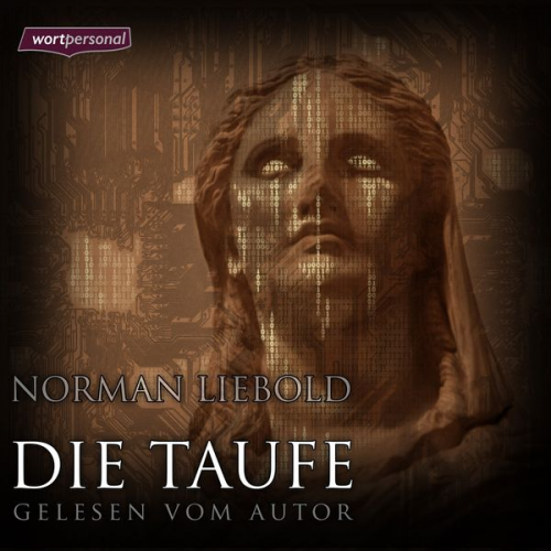 Norman Liebold - Die Taufe