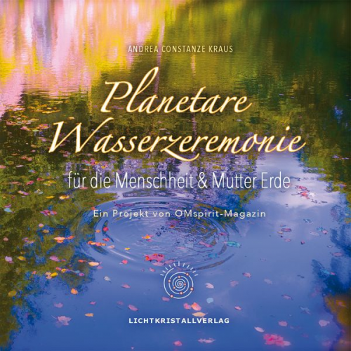 Andrea Kraus - Planetare Wasserzeremonie