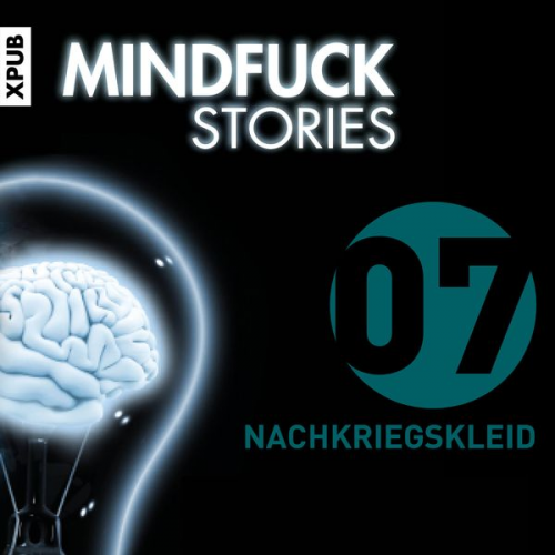 Christian Hardinghaus - Mindfuck Stories - Folge 7