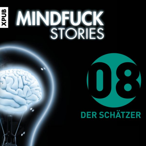 Christian Hardinghaus - Mindfuck Stories - Folge 8