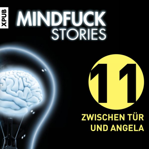 Christian Hardinghaus - Mindfuck Stories - Folge 11