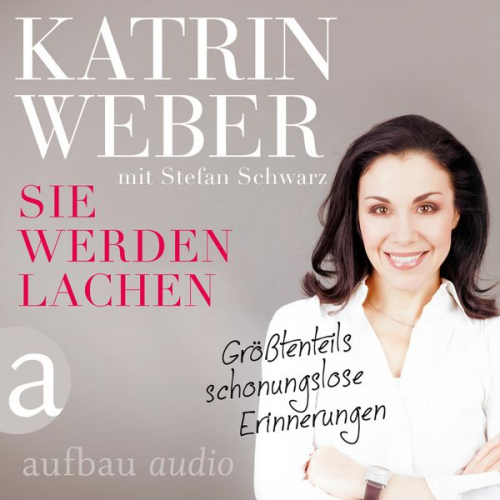 Katrin Weber - Sie werden lachen