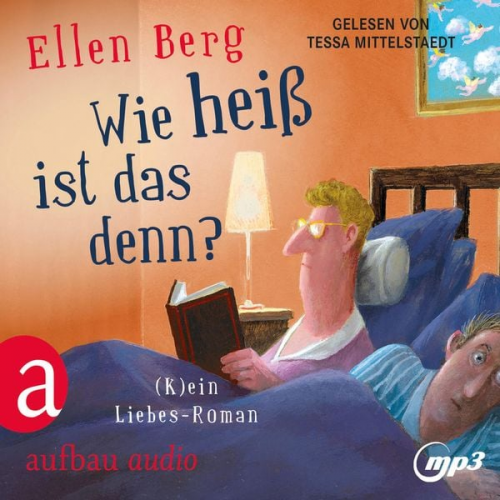 Ellen Berg - Wie heiß ist das denn?