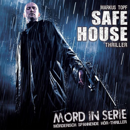 Markus Topf - Mord in Serie 22: Safe House