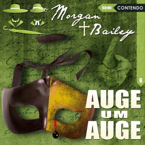 Markus Topf Timo Reuber - Morgan & Bailey 6: Auge um Auge