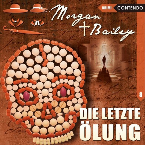 Markus Topf Timo Reuber - Morgan & Bailey 8: Die letzte Ölung