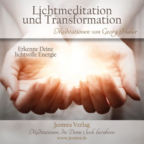 Georg Huber - Lichtmeditation und Transformation