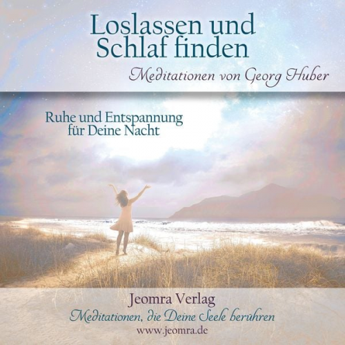 Georg Huber - Loslassen und Schlaf finden