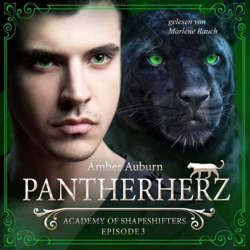 Amber Auburn - Pantherherz, Episode 3 - Fantasy-Serie