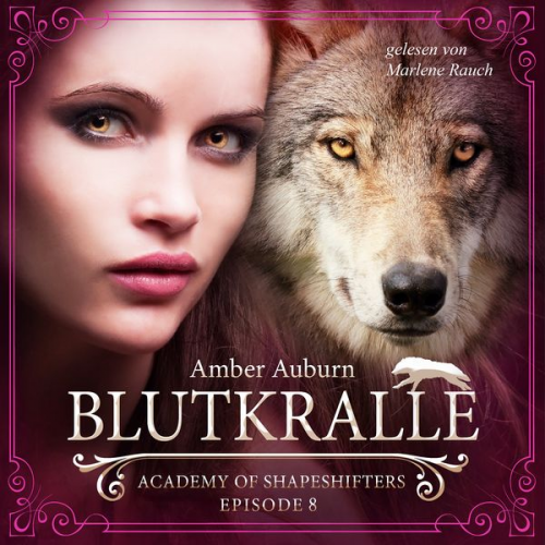 Amber Auburn - Blutkralle, Episode 8 - Fantasy-Serie