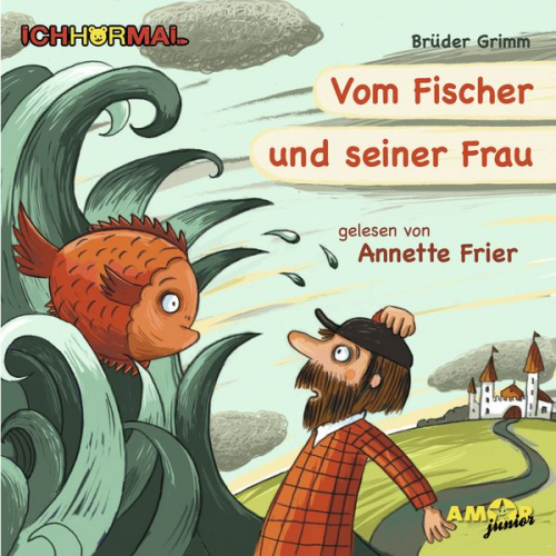 Grimm - Vom Fischer und seiner Frau - gelesen von Annette Frier - ICHHöRMAL