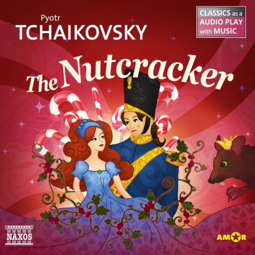 Pyotr Tchaikovsky - The Nutcracker