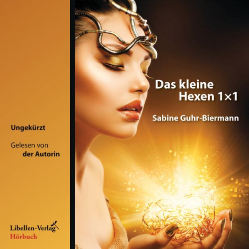 Sabine Guhr-Biermann - Das kleine Hexen 1×1