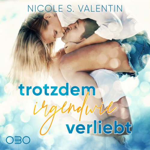 Nicole S. Valentin - Trotzdem irgendwie verliebt