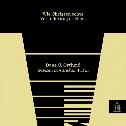 Dane C. Ortlund - Tiefer