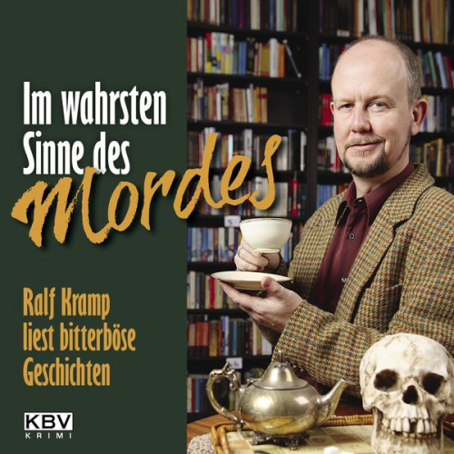 Ralf Kramp - Im wahrsten Sinne des Mordes