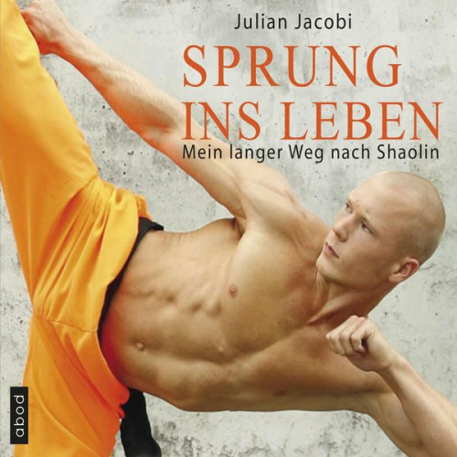 Julian Jacobi - Sprung ins Leben