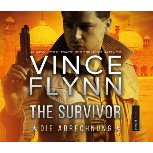 Vince Flynn - The Survivor - Die Abrechnung