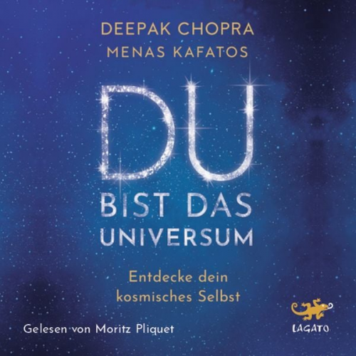 Deepak Chopra Menas Kafatos - Du bist das Universum