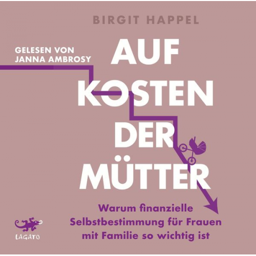Birgit Happel - Auf Kosten der Mütter