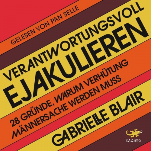 Gabrielle Blair - Verantwortungsvoll ejakulieren