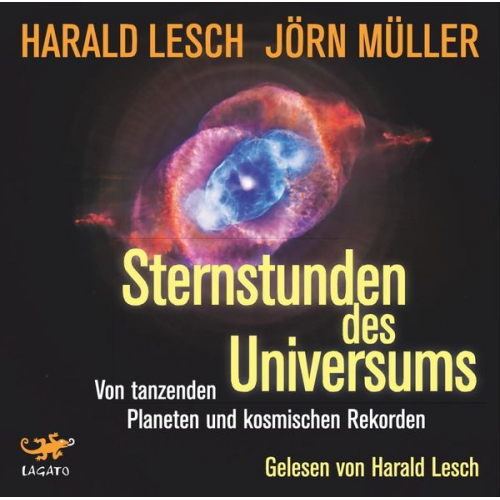 Harald Lesch Jörn Müller - Sternstunden des Universums