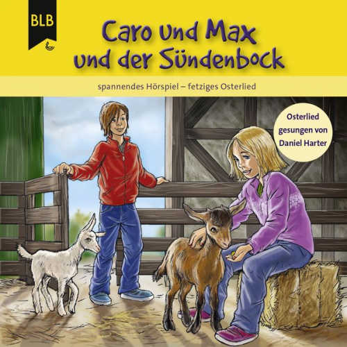 Michael Jahnke - Caro und Max und der Sündenbock