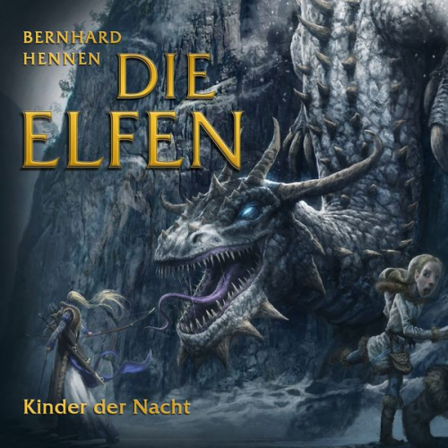 Bernhard Hennen - Die Elfen - Kinder Der Nacht