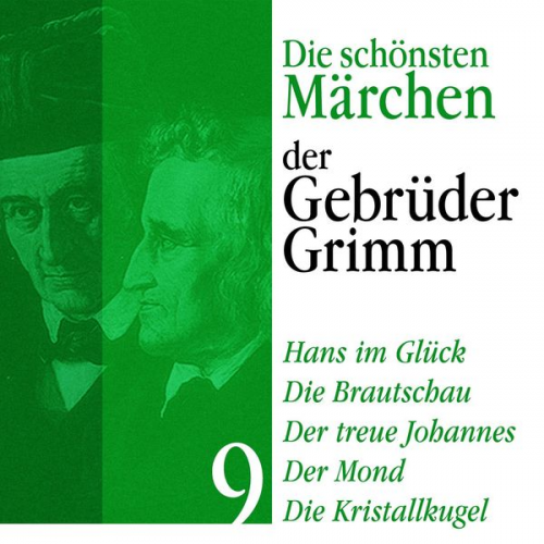 Gebrüder Grimm - Hans im Glück: Die schönsten Märchen der Gebrüder Grimm 9