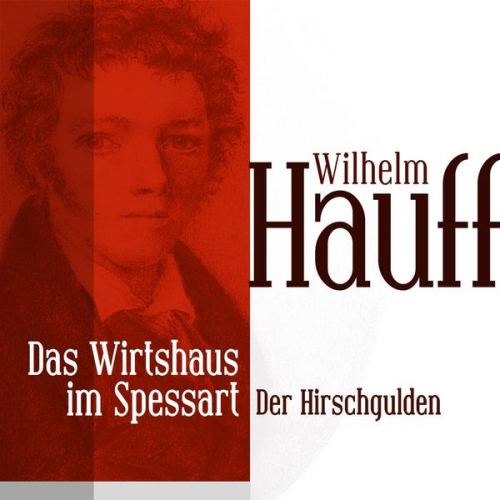 Wilhelm Hauff - Das Wirtshaus im Spessart 1