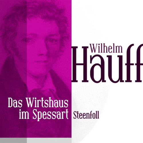 Wilhelm Hauff - Das Wirtshaus im Spessart 4