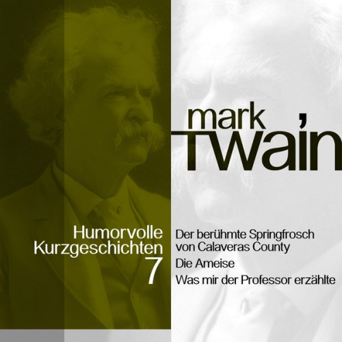 Mark Twain - Mark Twain: Humorvolle Kurzgeschichten 7