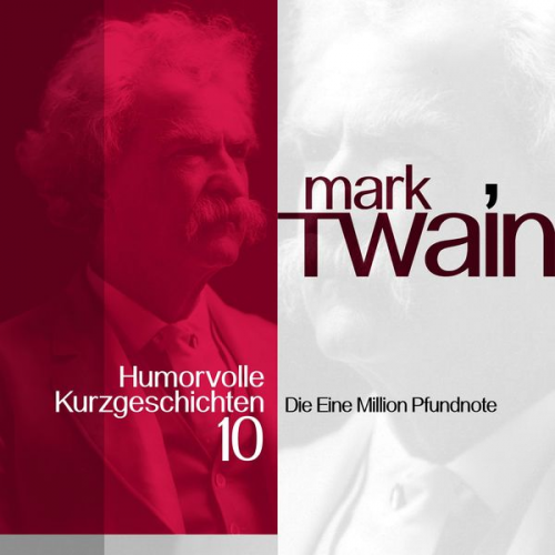 Mark Twain - Mark Twain: Humorvolle Kurzgeschichten 10