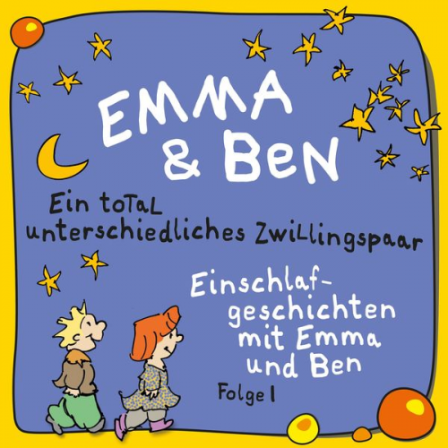 Jürgen Fritsche - Emma und Ben,  Vol. 1: Ein total unterschiedliches Zwillingspaar!