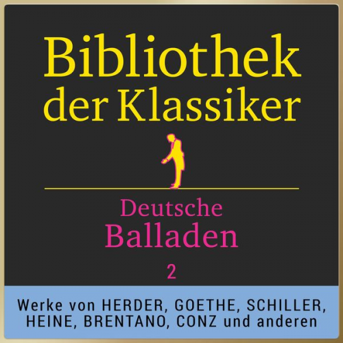 Various - Bibliothek der Klassiker: Deutsche Balladen 2