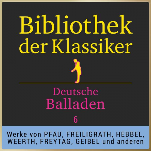 Various - Bibliothek der Klassiker: Deutsche Balladen 6