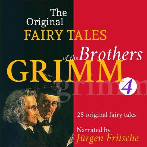 Brothers Grimm - The Original Fairy Tales of the Brothers Grimm. Part 4 of 8.