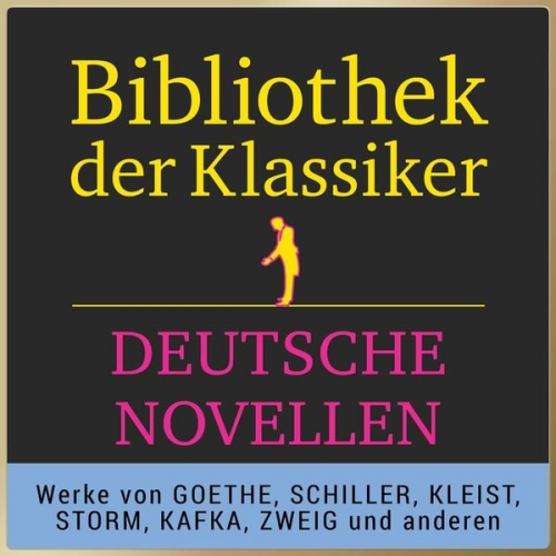 Bibliothek der Klassiker: Hörbuch-Meisterwerke der Literatur: Deutsche Novellen