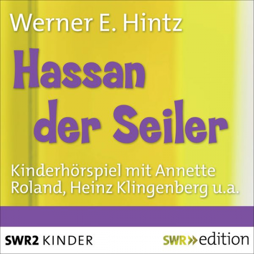 Werner E. Hintz - Hassan der Seiler