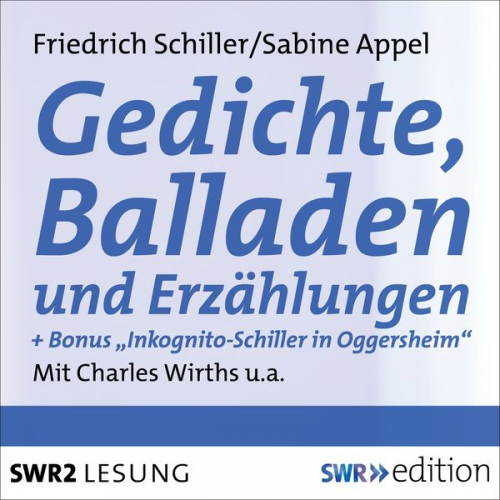 Friedrich Schiller Sabine Appel - Gedichte, Balladen und Erzählungen